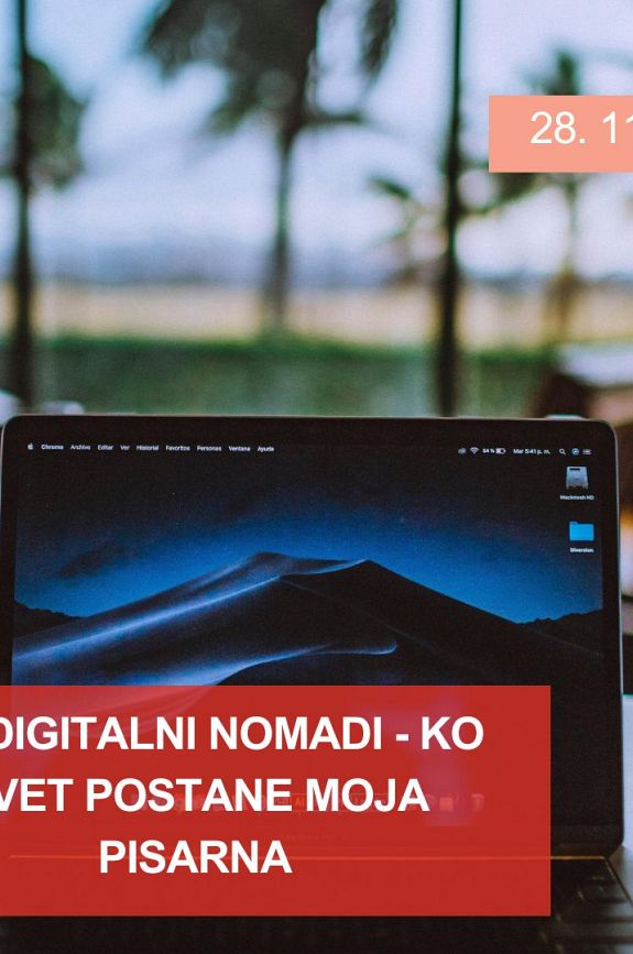 3P: Digitalni nomadi – ko svet postane moja pisarna